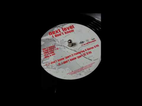Next Level - I Don't Know pt.Ⅱ