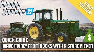Farming Simulator 22: Make Money Selling Rocks From A Stone Picker #fs22