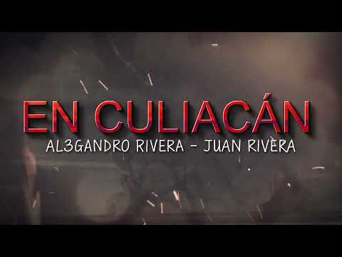 EN CULIACÁN | Al3Gandro Rivera y Juan Rivera | LINEA MUSIC