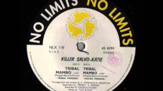 Killer Salvo-Katie - Tribal Mambo