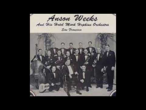 Anson Weeks & his orchestra - You Little So-and-So (1932)