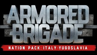 Armored Brigade Yugoslavia  First look