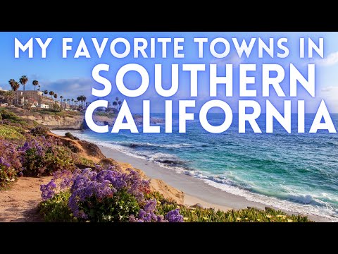 BEST SOUTHERN CALIFORNIA BEACH TOWNS