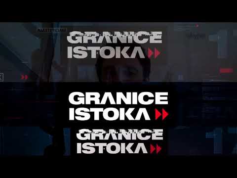 Granice Istoka 54 - Petak 21:30