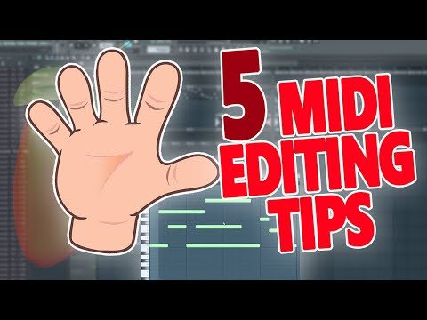 5 Beginner MIDI Editing Tips To Help Boost Your Workflow! - FL Studio Tutorial Video