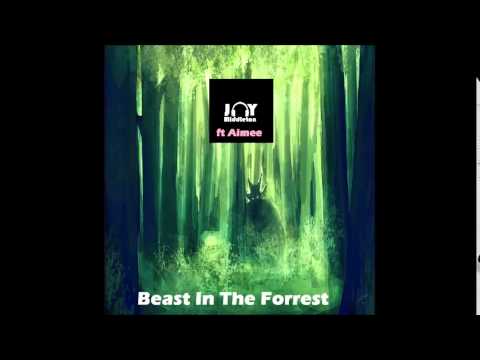 Beast In The Forrest - Jay Middleton ft Aimee'