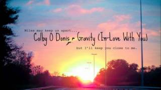 Colby O Donis - Gravity (In Love With You) DL link