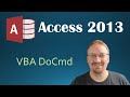 40. VBA - DoCmd (Programming In Access 2013 ...