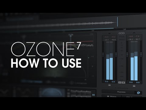 How To Use Ozone 7 - The GUI Overview