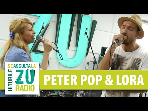 Peter Pop si Lora - Singuri in doi (Live la Radio ZU)