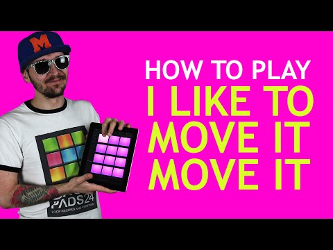 HOW TO PLAY - I LIKE TO MOVE IT MOVE IT BY MOSKVIN