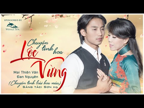 Chuyện tình hoa lộc vừng - Mai Thiên Vân