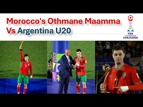 Morocco's Othmane Maamma Vs Argentina U20 (Final 2025 FIFA U-20 World Cup)