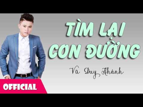 Tìm lại con đường - Vũ Duy Khánh