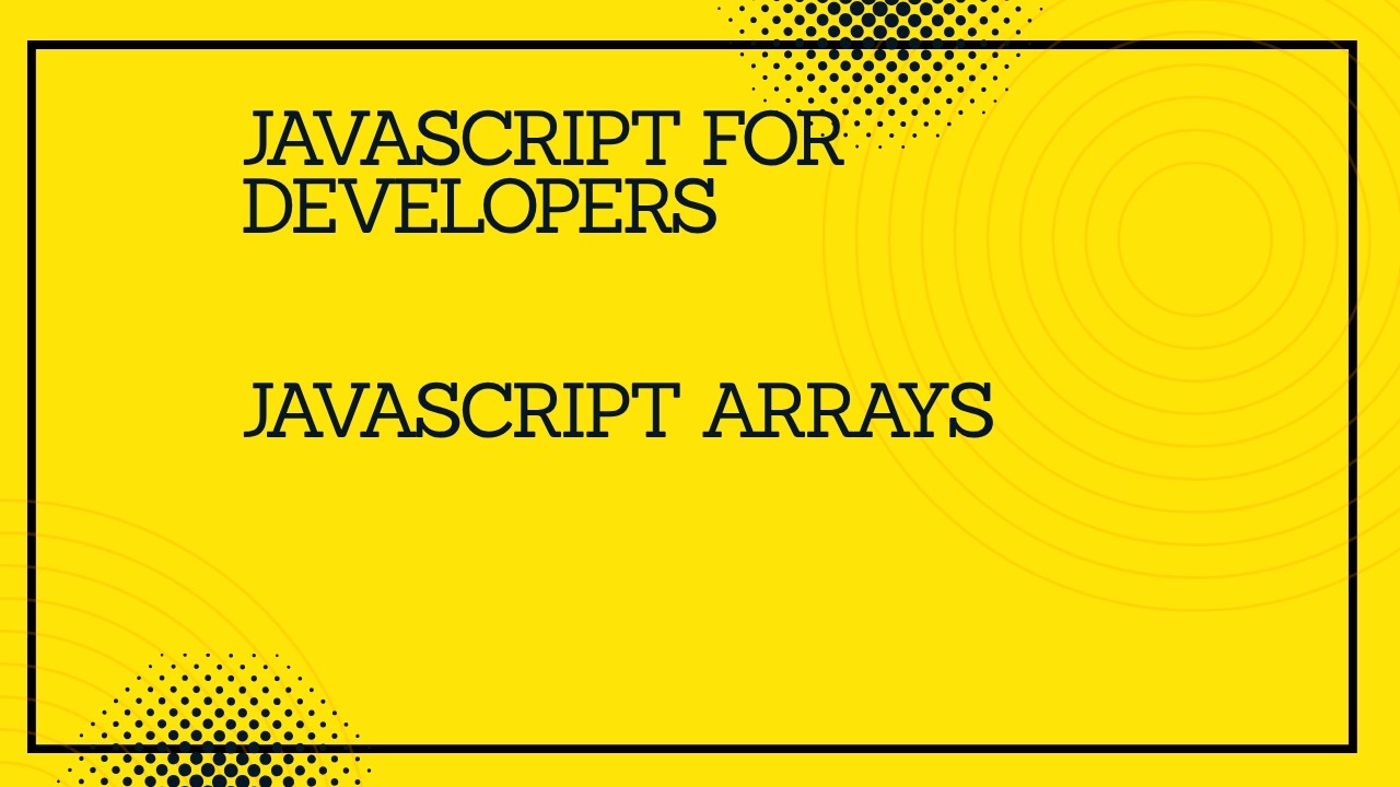 JavaScript for developers || JavaScript  Array  #javascript #tutorial #coding  #programming