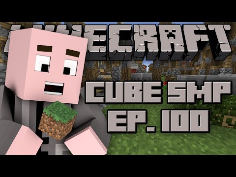 Minecraft: Cube SMP with StrauberryJam - Episode 100 - Nothing Special..