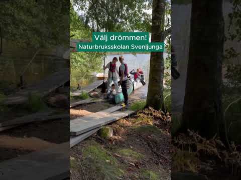 Naturbruksskolan Svenljunga – såhär låter min dröm