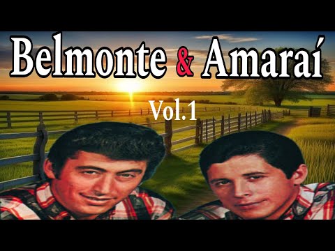 Os Grandes Sucessos de Belmonte & Amaraí -Vol 1