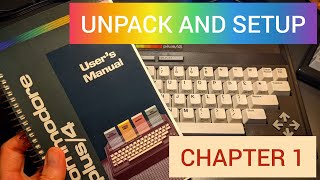 Commodore Plus/4 User's Manual | Chapter 1 - Unpacking and Setting Up | Simple and easy setup