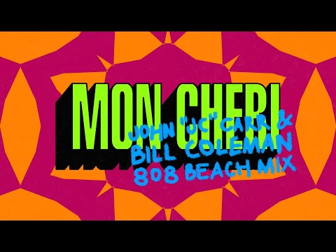 SOFI TUKKER x Amadou & Mariam - Mon Cheri (John "J-C" Carr & Bill Coleman 808 BEACH Mix)