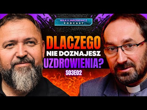 JAKIE SĄ PRZESZKODY, KTÓRE BLOKUJĄ UZDROWIENIE? | PODCAST WILK X JAROSIEWICZ
