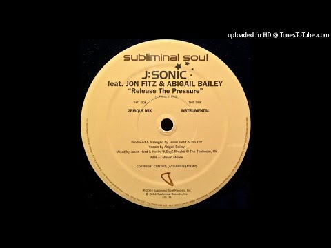 Jsonic Feat. Jon Fitz & Abigail Bailey | Release The Pressure (2Risque Mix)