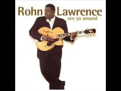 Rohn Lawrence -  Keep Love Alive