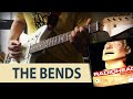 Radiohead - The Bends (guitar cover) 2020