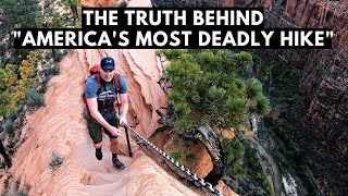 How to Hike Angels Landing | The Truth Behind &quot;America&#39;s Most Deadly Hike&quot; | Zion National Park