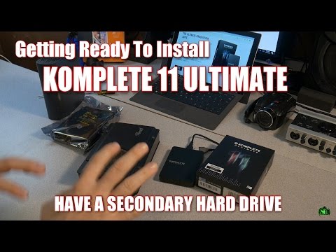 Getting Ready to Install KOMPLETE 11 ULTIMATE - HAVE A DEDICATED HARD DRIVE
