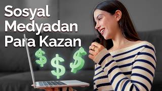 Sosyal Medyadan Gelir Elde Etmek: İçerik Üretmek, Online Eğitimler, İş
