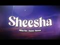 Mitta Ror Sheesha Lyrics Ft Swara Verma