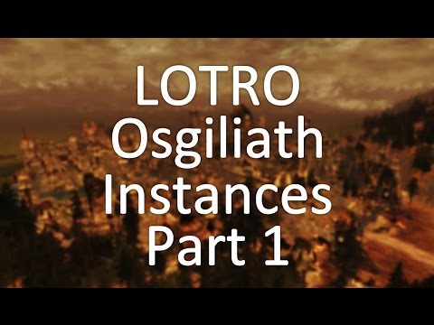 Lotro Instance Panel Update 16 Instance Preview Videos – LOTRO Players