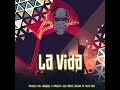 La Vida - Prosoul Da Deejay x Marvin Jay (Feat. Zanes & Tumi Sa)