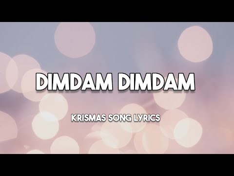 Dimdam dimdam new garo krismas song lyrics video