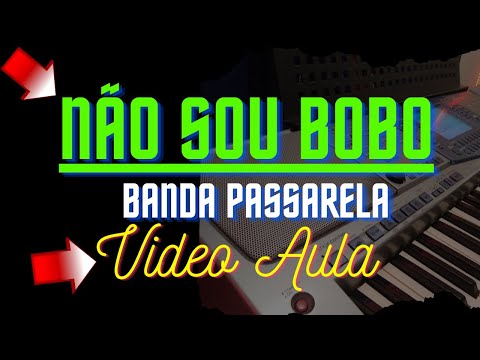 Eu Não Sou Bobo - Banda Passarela