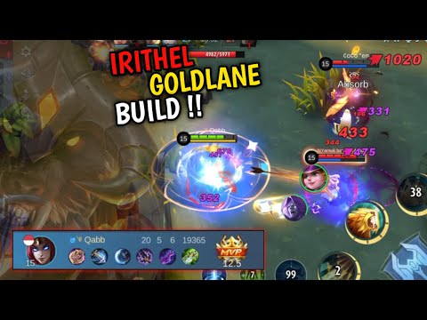 GAMEPLAY AND BUILD IRITHEL GOLD LANE || TOP GLOBAL IRITHEL - Mobile Legends