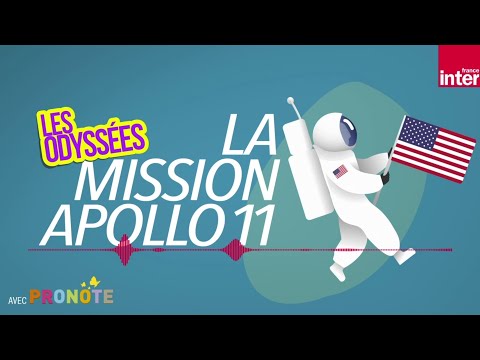 Mission Apollo 11 : l’histoire du premier homme à avoir marché sur la Lune - Les odyssées