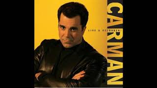 Carman - God Is Exalted
