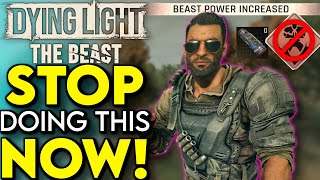 10 MAJOR MISTAKES To Avoid In Dying Light: The Beast! | Dying Light The Beast Beginners Guide & Tips