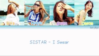 SISTAR (씨스타) – I Swear Lyrics (Han|Rom|Eng|Color Coded) #TBS