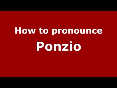 How to pronounce Ponzio