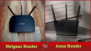 Netgear vs Asus Router