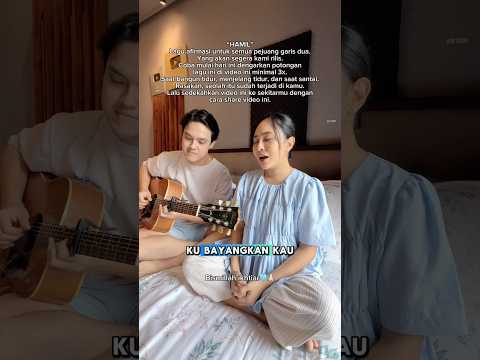 Lagu afirmasi untuk semua pejuang garis dua #Hamil #ComingSoon