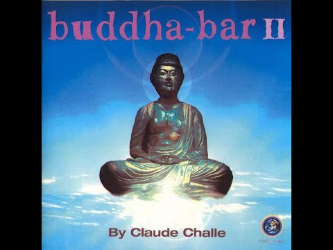 Buddha Bar II - Dinner (Full Album)