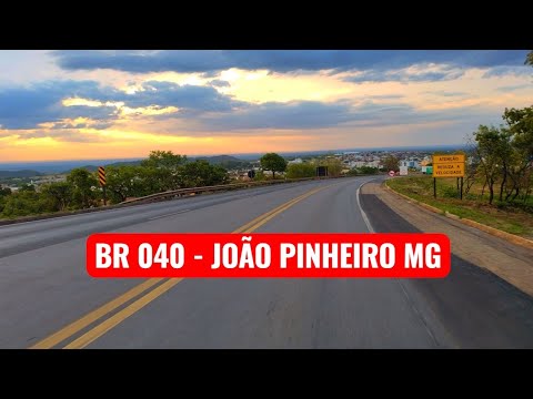 BR 040 - João Pinheiro MG
