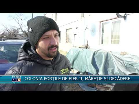 COLONIA PORȚILE DE FIER II, MĂREȚIE ȘI DECĂDERE