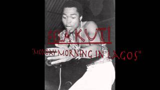 FELA KUTI - Monday Morning In Lagos