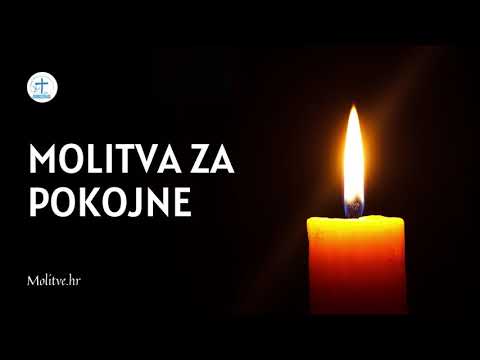 Molitva za Pokojne - Blagoslovljen i Vječni Spokoj Duša - Molitve.hr