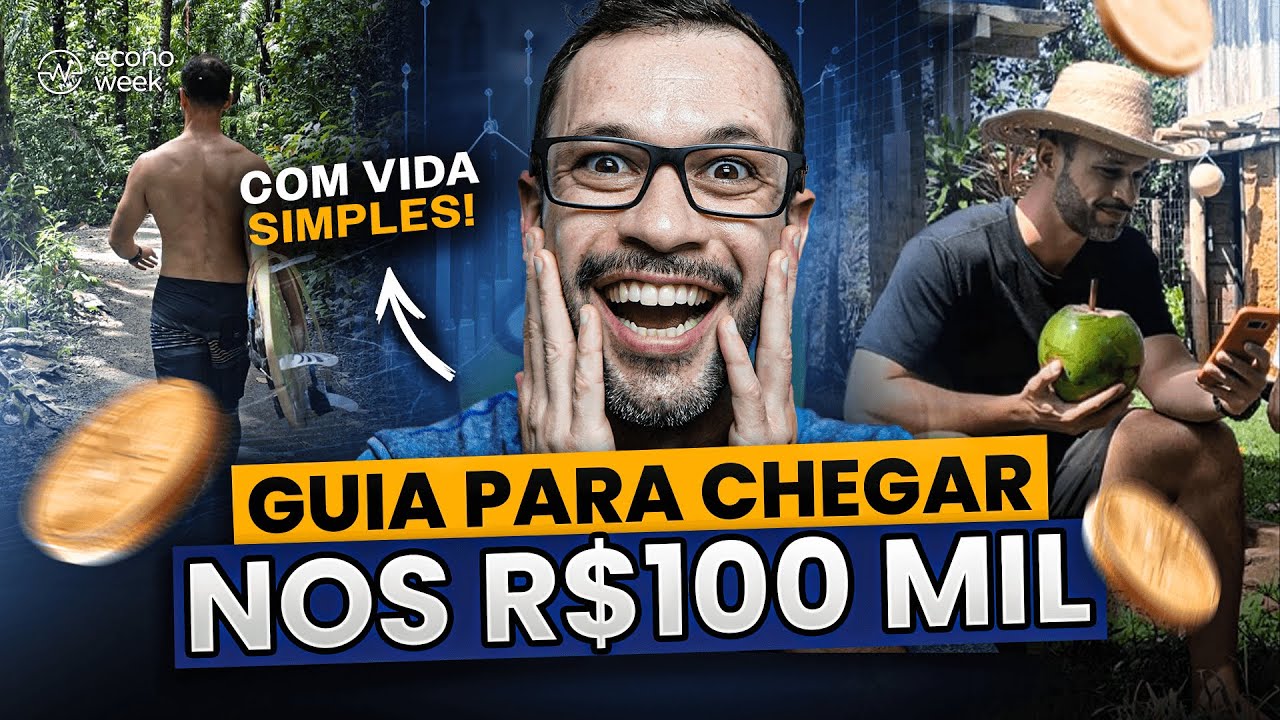 Como chegar mais rápido aos PRIMEIROS R$ 100 MIL com INVESTIMENTOS e VIDA SIMPLES?